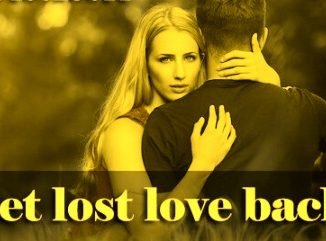 Get Love Back By Vashikaran Specialist Astrologer